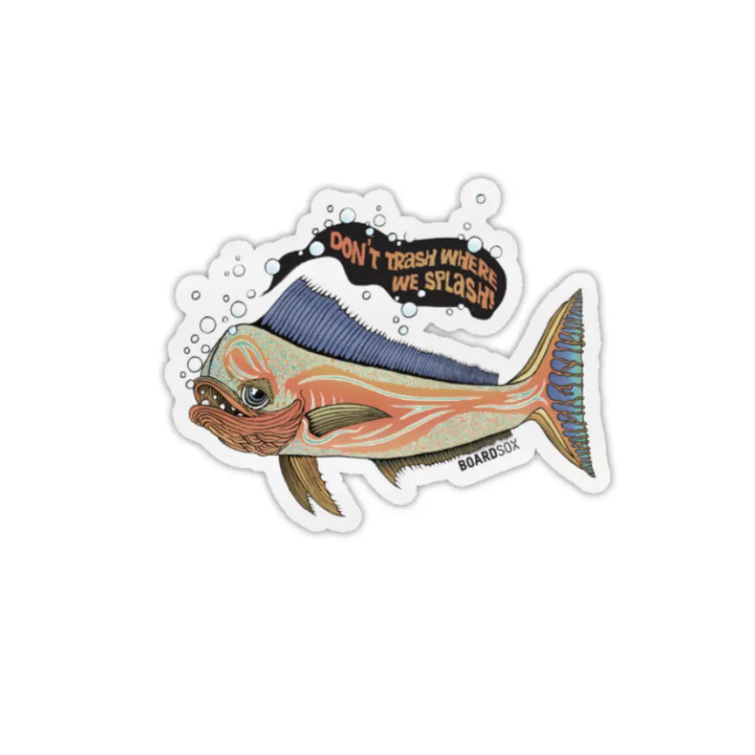 Don't Trash where we Splash Sticker BOARDSOX® Australia